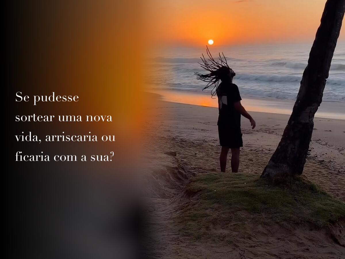 Você trocaria seus problemas pelos de outra pessoa?